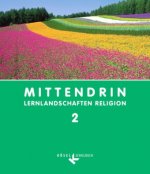 Mittendrin - Lernlandschaften Religion - Unterrichtswerk für katholische Religionslehre am Gymnasium/Sekundarstufe I - Baden-Württemberg und Niedersac