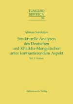 Strukturelle Analysen des Deutschen und Khalkha-Mongolischen unter kontrastierendem Aspekt