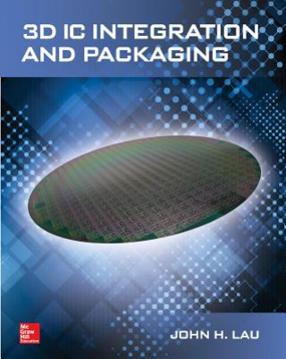 3D IC Integration and Packaging