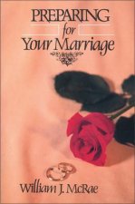 Preparing for Your Marriage