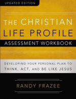 Christian Life Profile Assessment Workbook Updated Edition