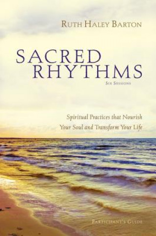 Sacred Rhythms Participant's Guide with DVD