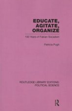 Educate, Agitate, Organize Library Editions: Political Science Volume 59