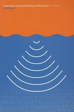 Underwater Acoustic Modelling and Simulation