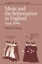Music and the Reformation in England 1549-1660