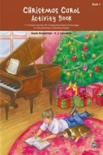 CHRISTMAS CAROL ACTIVITY BOOK 1 PIANO