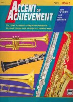 ACCENT ON ACHIEVEMENT FLUTE BOOK 3