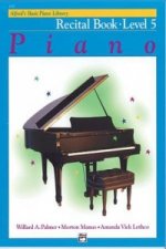ALFREDS BASIC PIANO RECITAL BOOK LVL 5