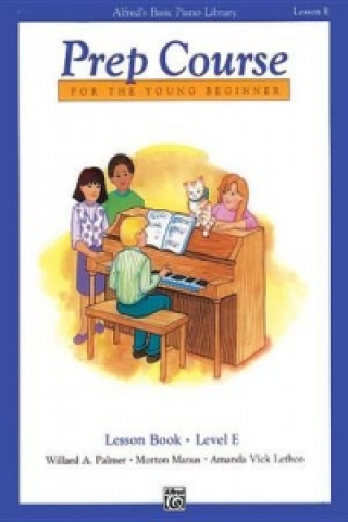 Alfred's Basic Piano Library Prep Course Lesson E