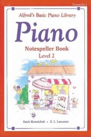 Alfred's Basic Piano Library Notespeller, Bk 2