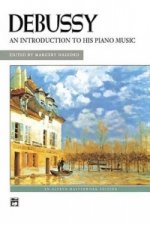 DEBUSSY AN INTRODUCTION TO HIS WORKS