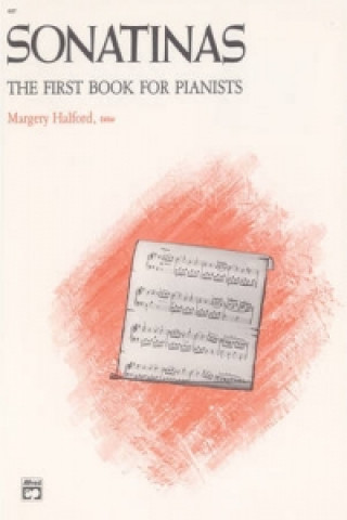 SONATINAS1ST BOOK FOR PIANISTS