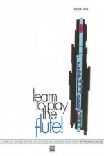 LEARN TO PLAY FLUTE BOOK 1