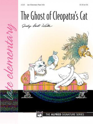 GHOST OF CLEOPATRAS CAT