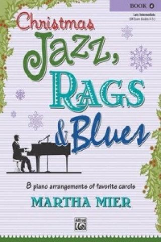 CHRISTMAS JAZZ RAGS BLUES BOOK 4