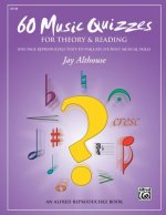 60 MUSIC QUIZZES FOR THEORY READING