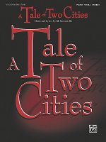 TALE OF TWO CITIES VOCAL SELECTIONS