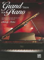 GRAND TRIOS FOR PIANO 1