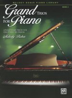 GRAND TRIOS FOR PIANO 2