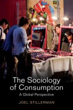 Sociology of Consumption - A Global Approach