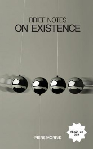 Brief Notes on Existence