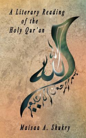 Literary Reading of the Holy Qur'an