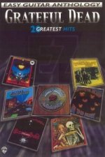 Grateful Dead: Easy Guitar Anthology