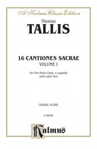 TALLIS 16 CANTIONES SACRAE I V