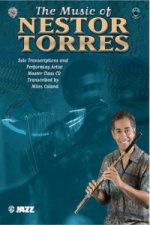 NESTOR TORRES THE MUSIC OF