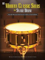 MODERN CLASSIC SOLOS FOR SNARE DRUM