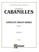 CABANILLES COMPLETE WORKS 1