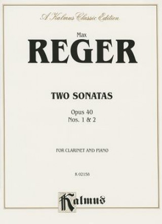REGER TWO SONATAS CLARINET OP40