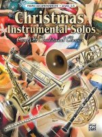 Christmas Instrumental Solos: Carols and Traditional Classics