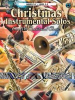 Christmas Instrumental Solos: Carols and Traditional Classics