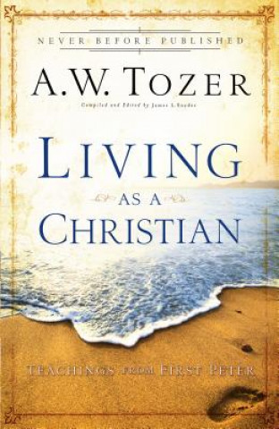 Living as a Christian - Teachings from First Peter