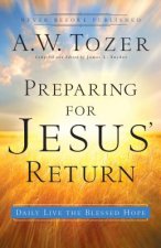 Preparing for Jesus` Return - Daily Live the Blessed Hope