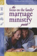 Focus on the Family Marriage Ministry Guide