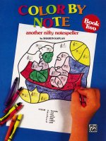 COLOR BY NOTE BOOK 2 NOTESPELLER