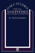 DAILY STUDIES FOR ALL SAXOPHONES