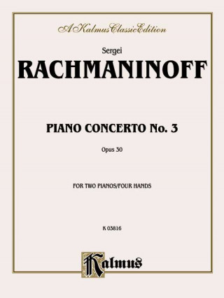 RACHMANINOFF PIANO CONC3 2P4H