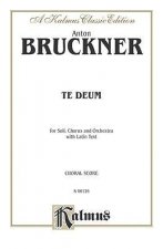 BRUCKNER TE DEUM V