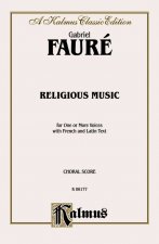 FAURE RELIGIOUS MUSIC OP11 V