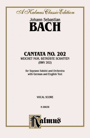 BACH CANTATA NO 202 V