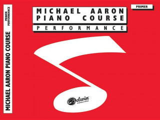 AARON PIANO COURSE PERFORMANCE PRIMER