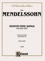 MENDELSSOHN 79 SONGS HIGH VOC SO