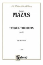 MAZAS 12 LITTLE DUETS OP 38