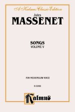 MASSENET SONGS V5 MEDLOW