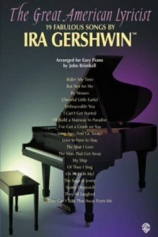 19 FABULOUS SONGS BY IRA GERSHWIN