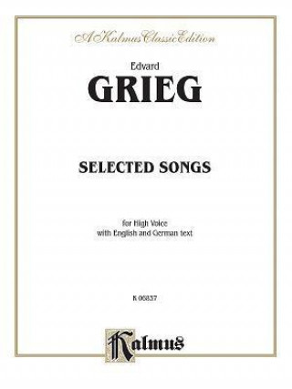 GRIEG SELECTED SONGS HIGH VOICE