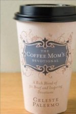 Coffee Mom's Devotional